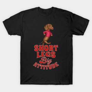 Short Legs Big Attitude T-Shirt